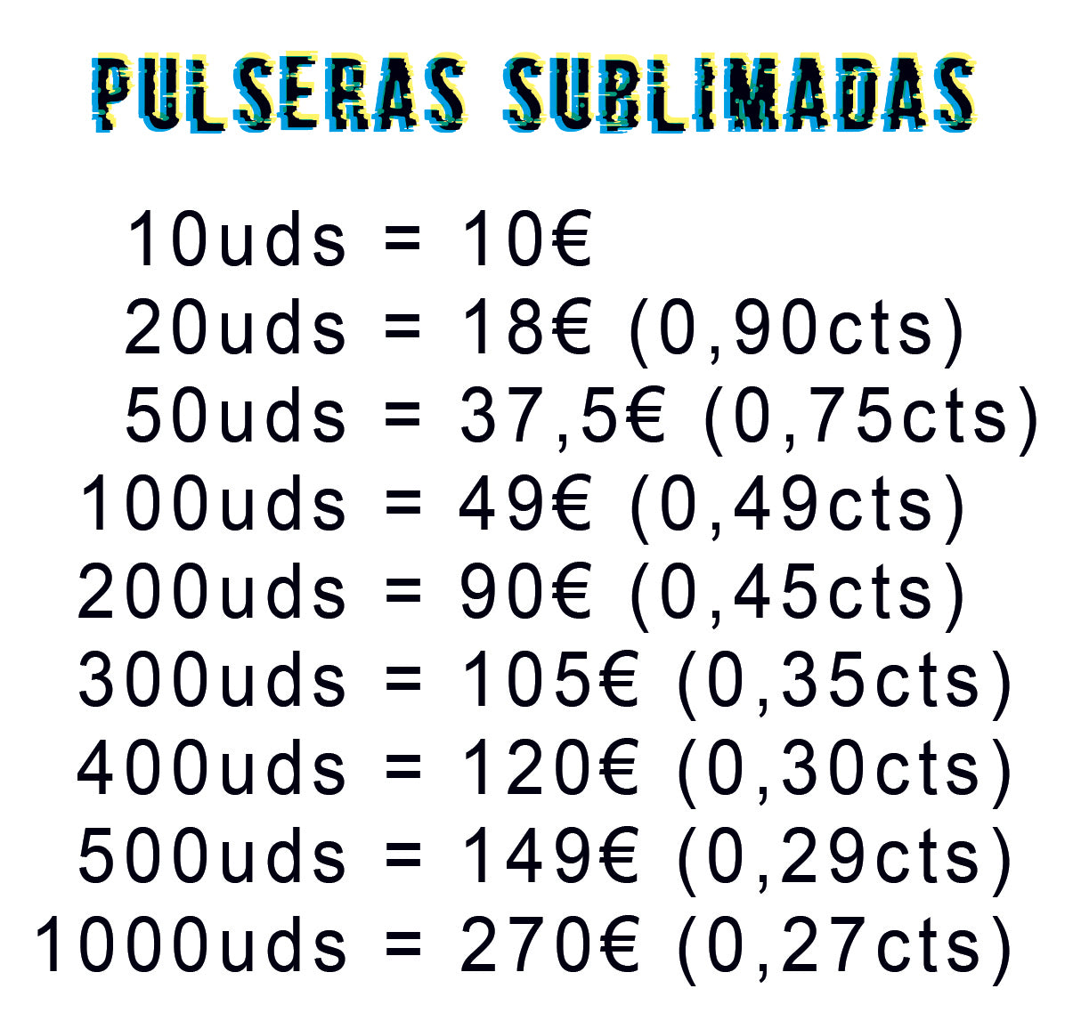 PACK PULSERAS SUBLIMADAS